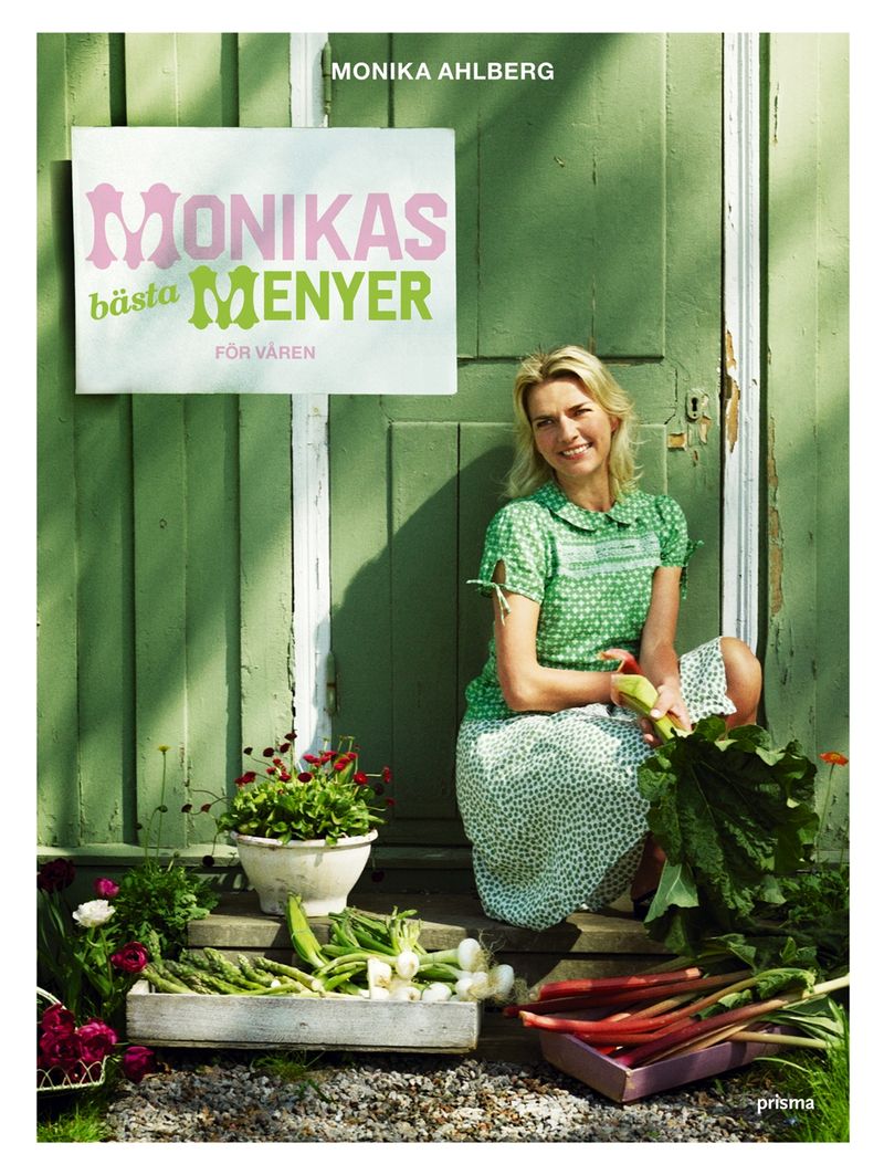 Monikas bästa menyer - För våren