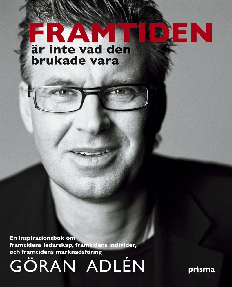 Framtiden är inte vad den brukade vara