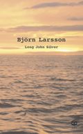 Larsson Björn/Long John Silver      Pocket