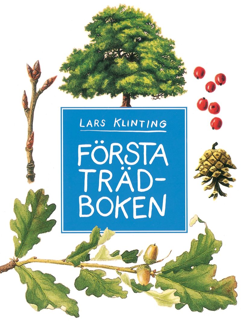 Klinting Lars/Första Trädboken