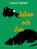 Trenter Laura/Julian Och Jim