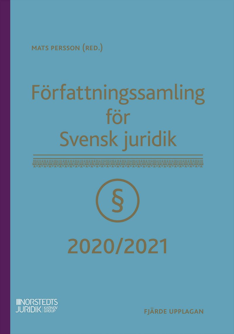 Författningssamling för Svensk juridik : 2020/2021