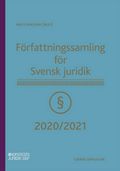 Författningssamling för Svensk juridik : 2020/2021