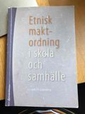 Etnisk maktordning i skola och samhälle