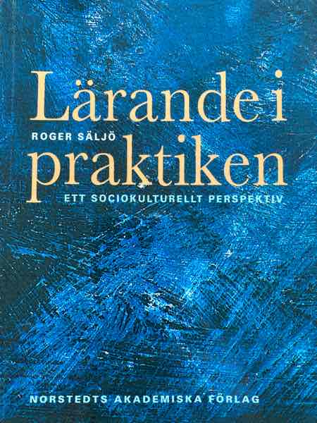 Lärande i praktiken