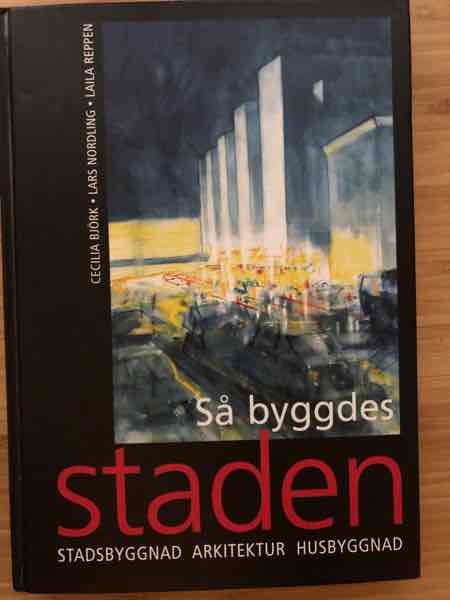 Så byggdes staden, upplaga 3