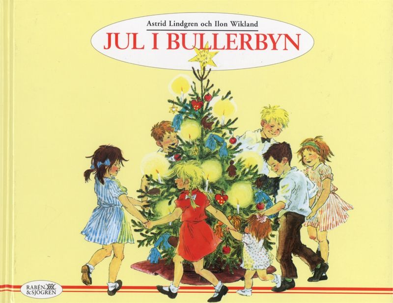 Lindgren Astrid/Jul I Bullerbyn