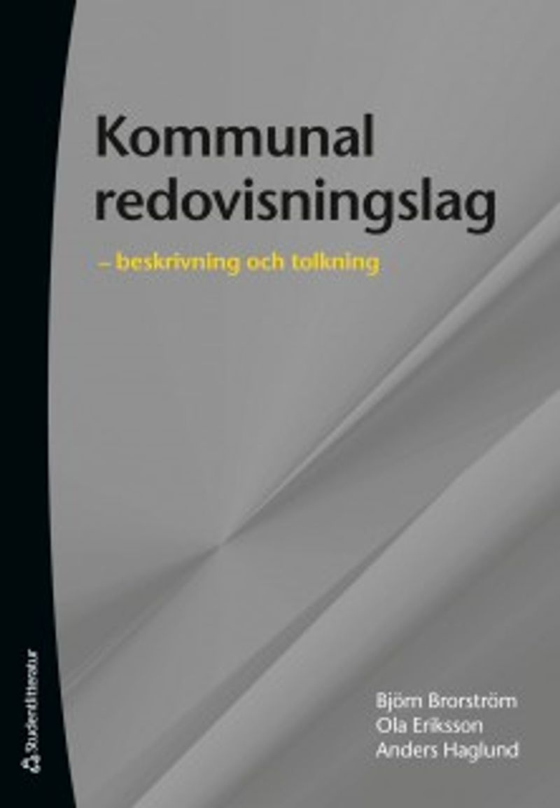 Kommunal redovisningslag :  beskrivning och tolkning