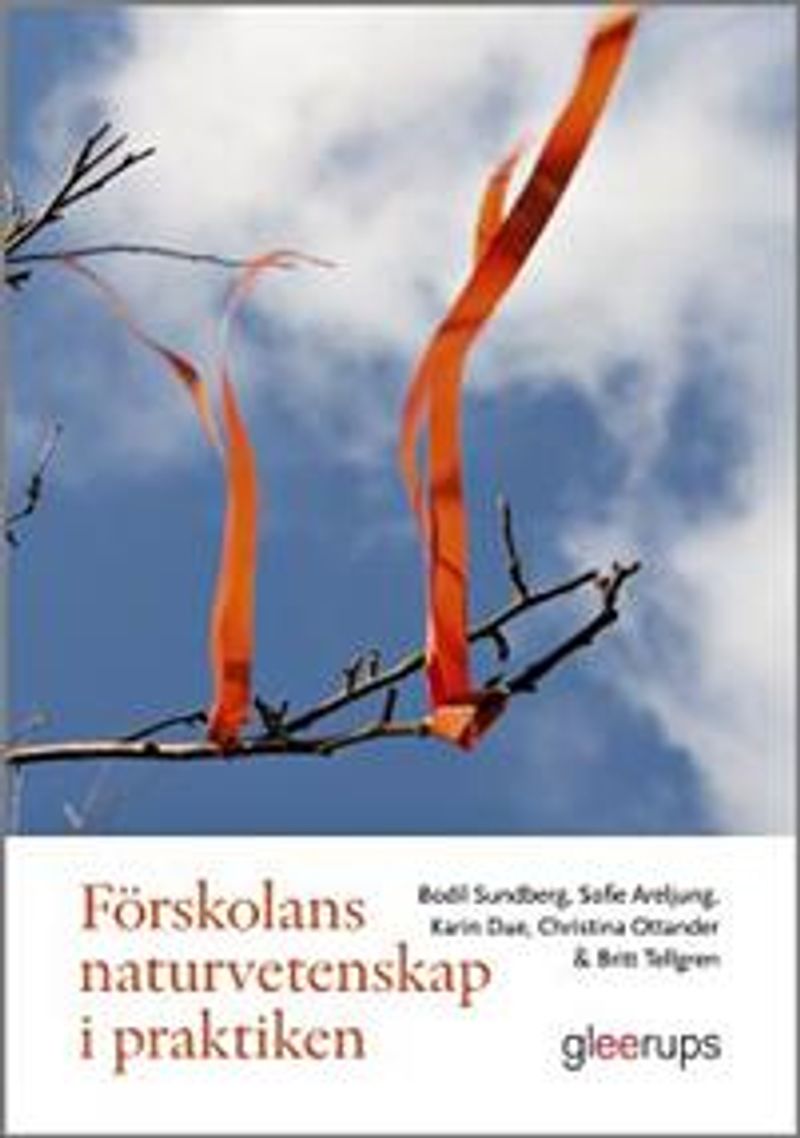Förskolans naturvetenskap i praktiken