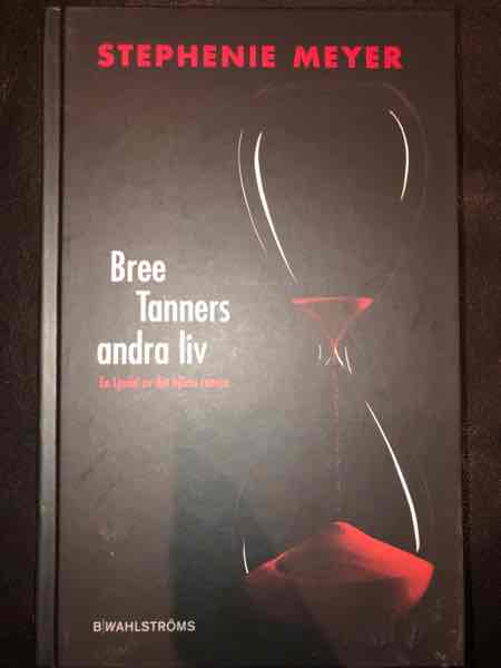 Bree Tanners andra liv