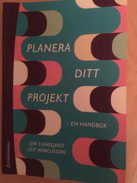 Planera ditt projekt - en handbok