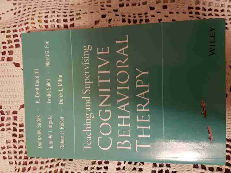 Teaching and Supervising Cognitive Behavioral Therapy