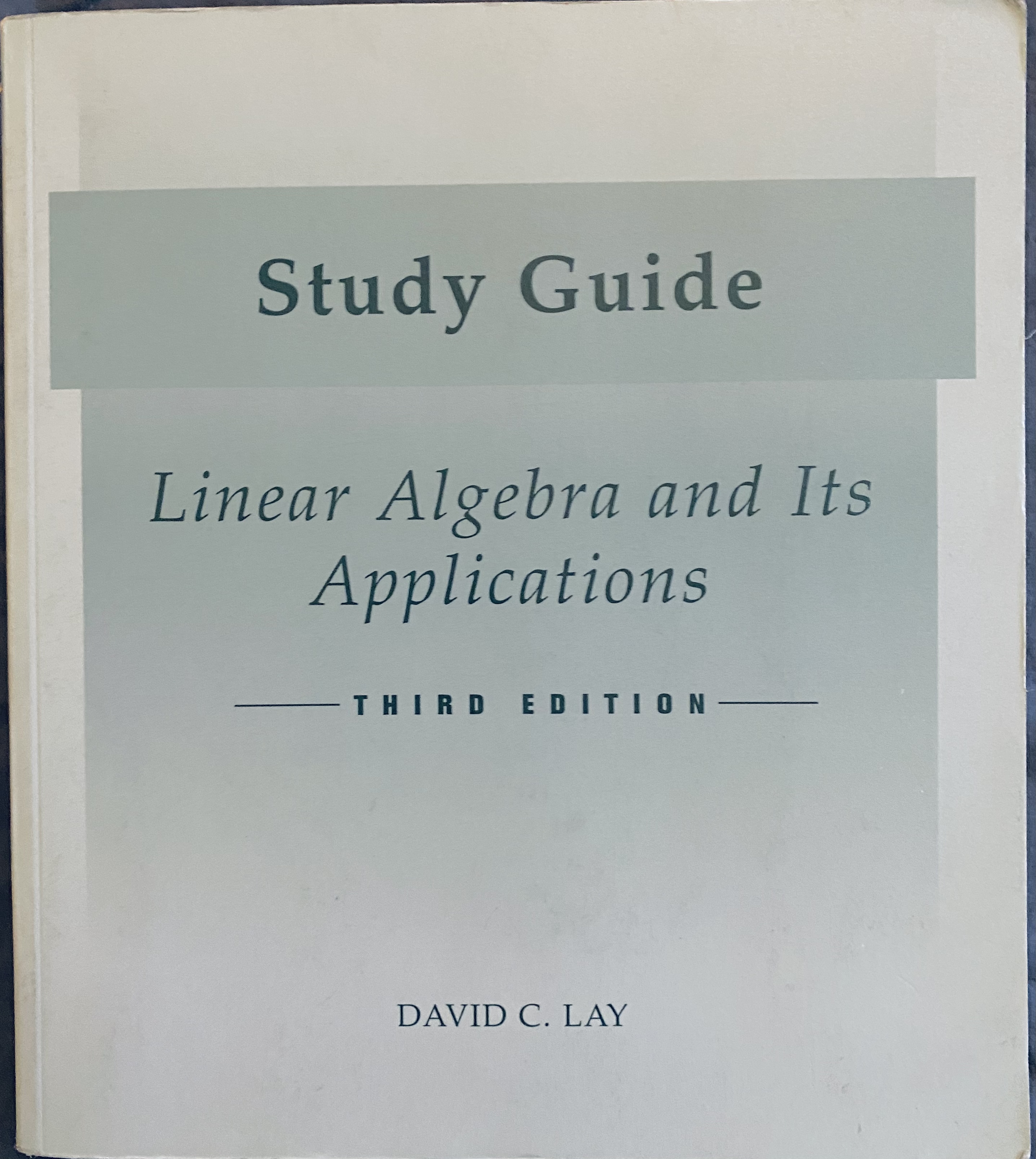 Study guide: linear algebra and its applications