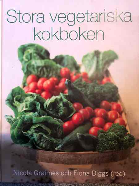 Stora vegetariska kokboken 