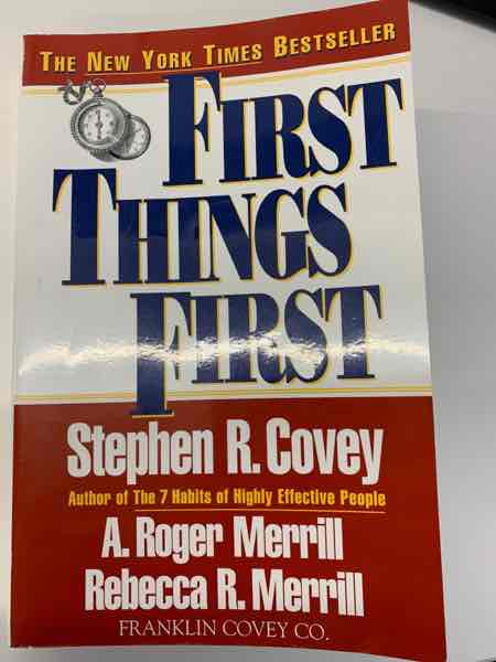 First Things First