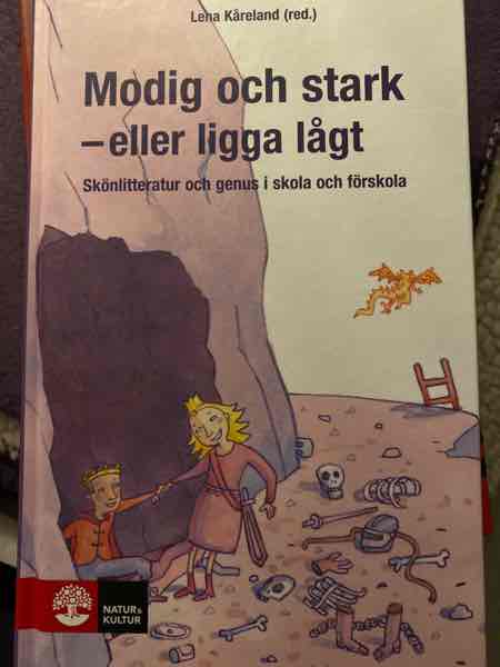 Modig och stark-eller ligga lågt