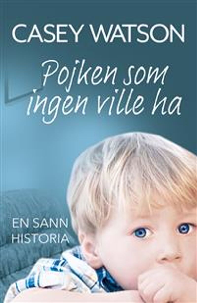 Pojken som ingen ville ha