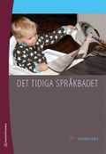 Det tidiga språkbadet