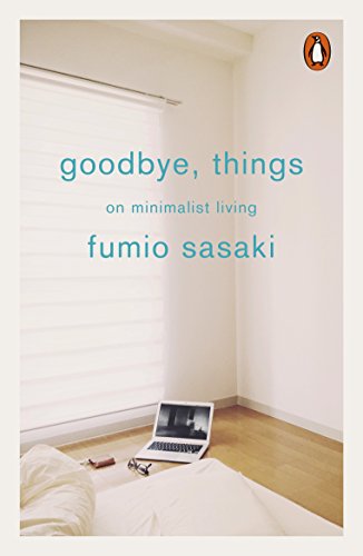 Goodbye Things On Minimalist Living