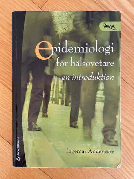 Epidemiologi för hälsovetare - en introduktion 