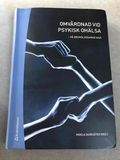 Omvårdnad vid psykisk ohälsa