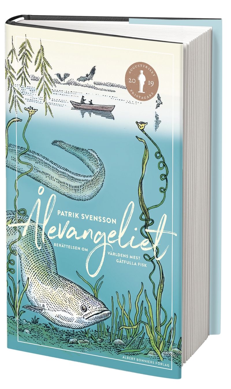 Ålevangeliet : berättelsen om världens mest gåtfulla fisk