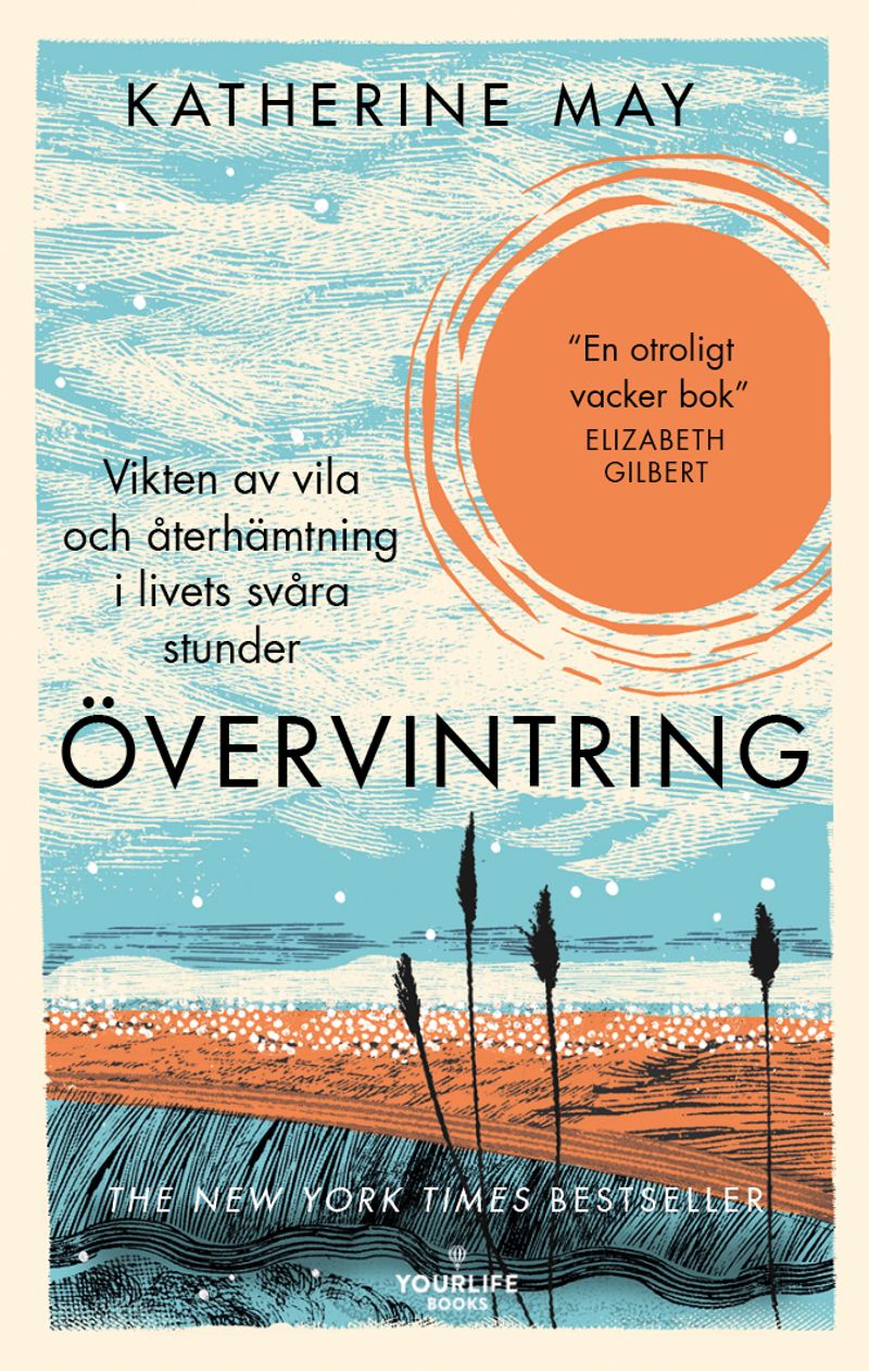 Övervintring - vikten av vila och återhämtning i livets svåra stunder