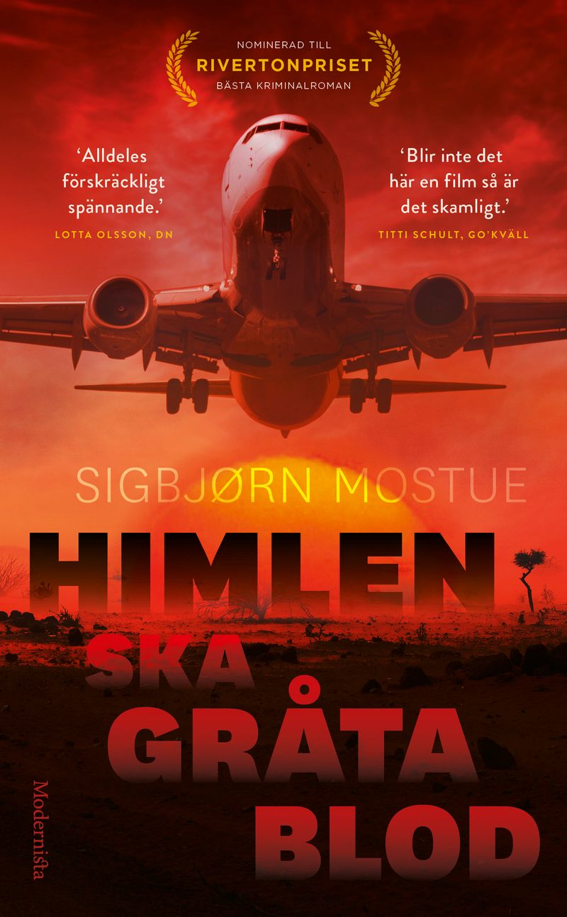 Himlen ska gråta blod