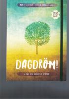 Dagdröm! Lär dig hantera stress