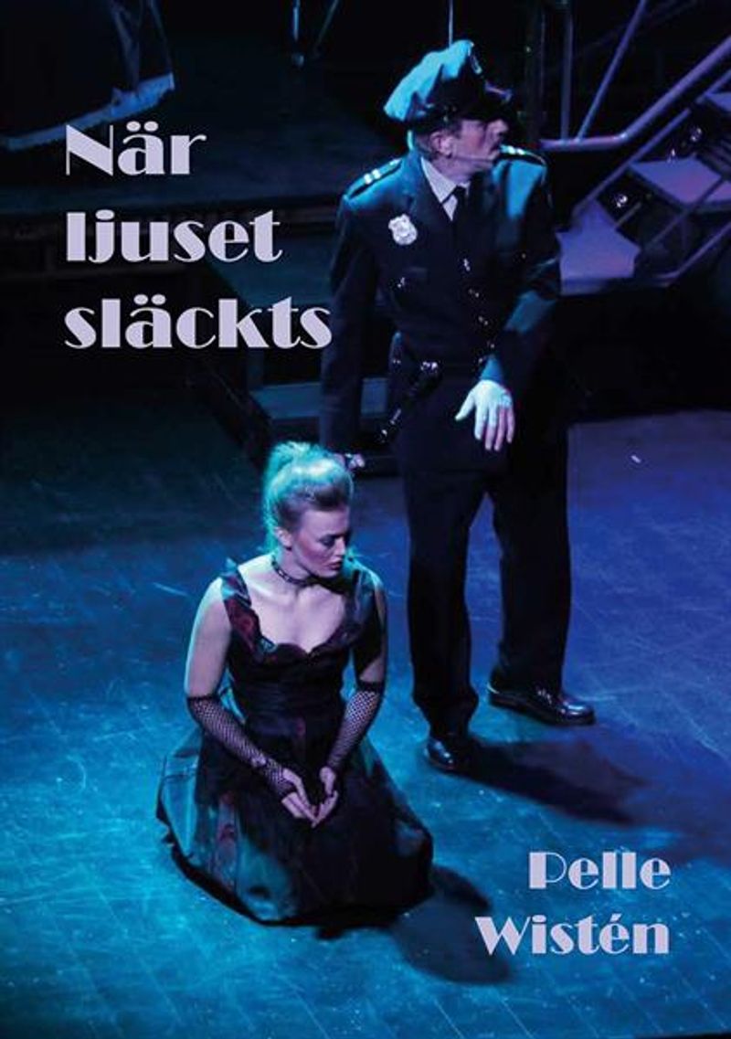 När ljuset släckts