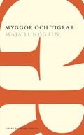 Myggor och tigrar
