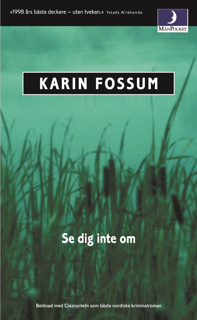 Se dig inte om!