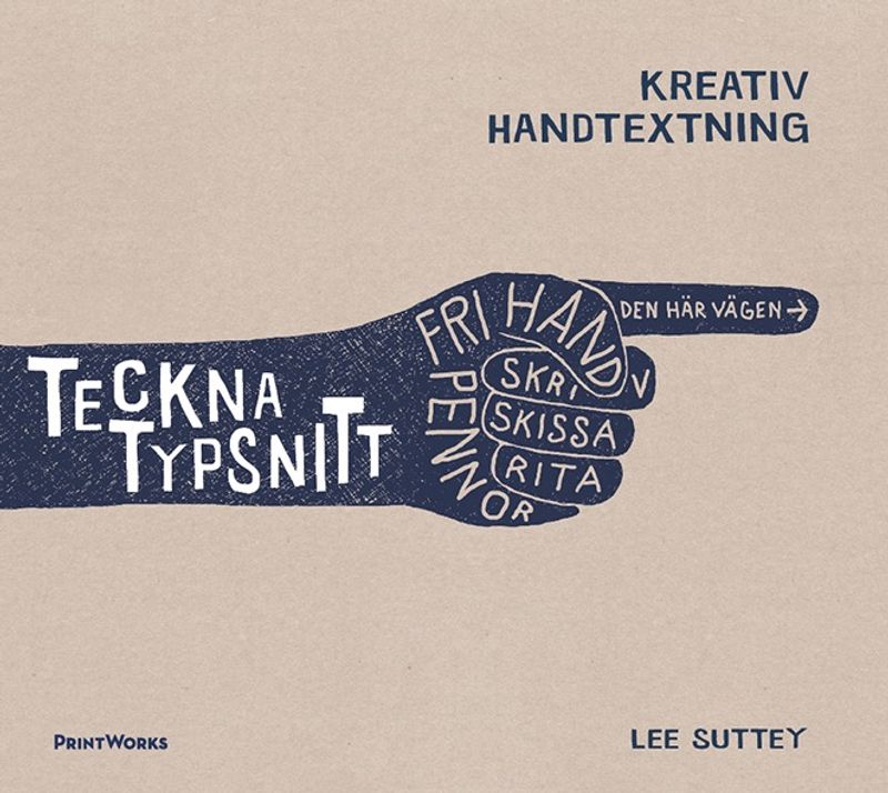 Teckna typsnitt : kreativ handtextning