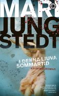 I denna ljuva sommartid