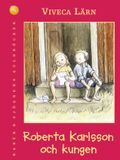 Lärn Viveca/Roberta Karlsson O Kungen