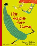 Här dansar Herr Gurka
