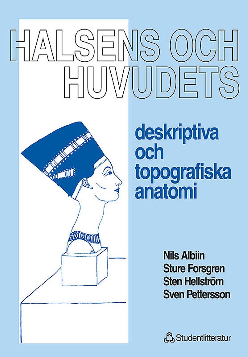 Halsens och huvudets deskriptiva och topografiska anatomi