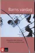 Barns vardag i det senmoderna samhället