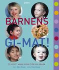 Barnens GI-mat! - 70 recept * Mindre socker * För hela familjen