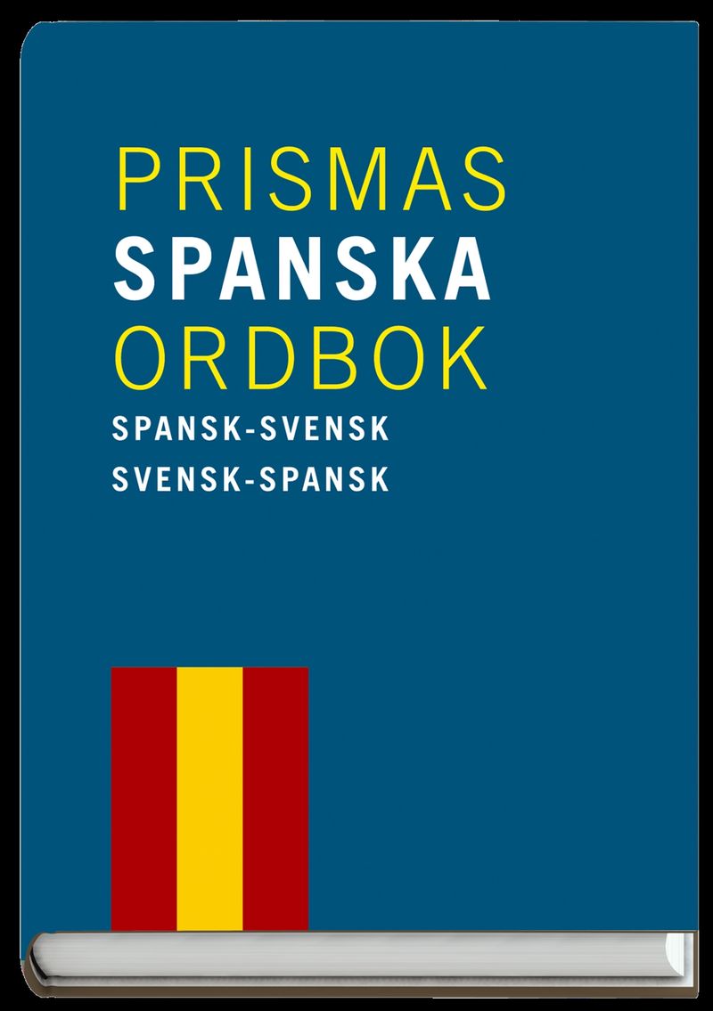 Prismas spanska ordbok - Spansk-svensk/svensk-spansk ca 80 000