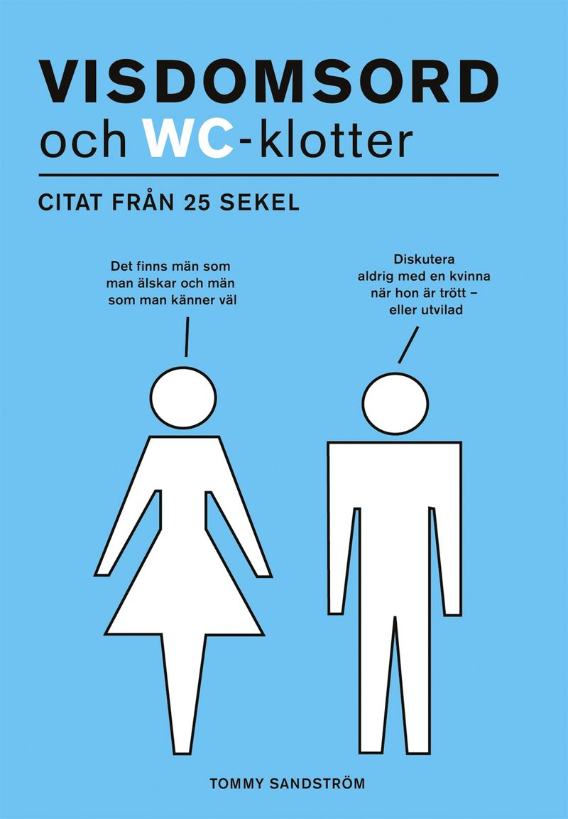 Sandström Tommy/Visdomsord Och Wc-Klotter