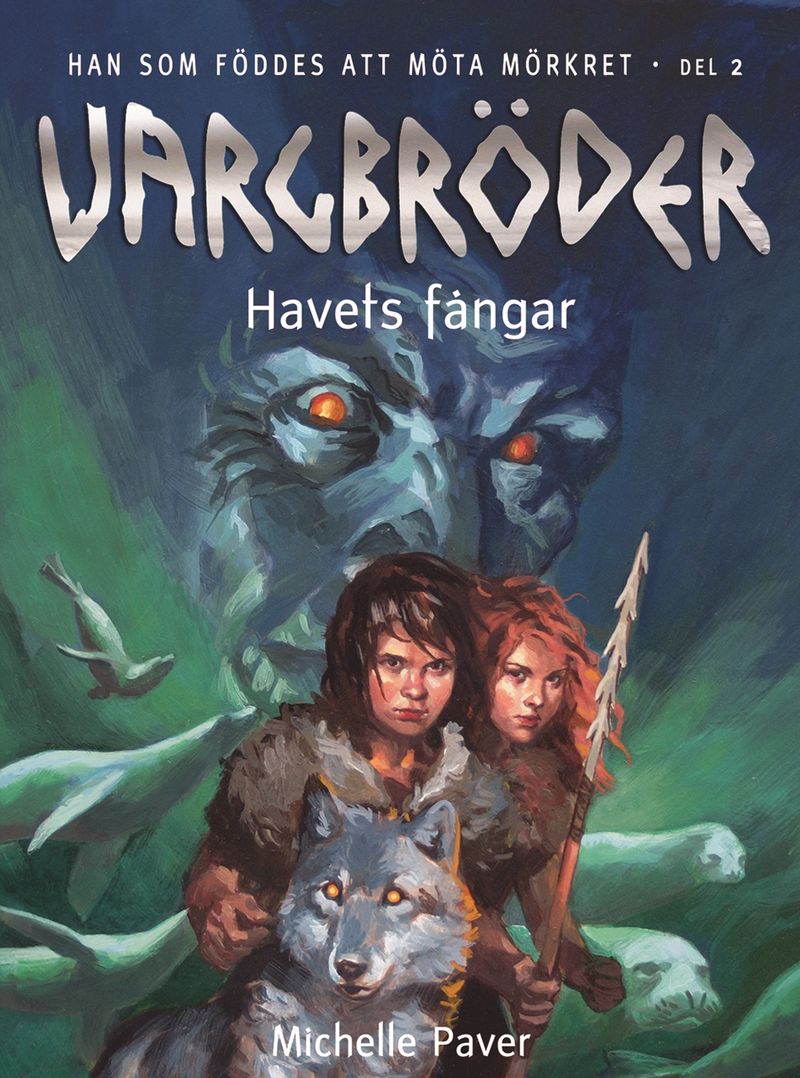 Vargbröder 2 – Havets fångar