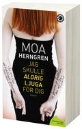 Jag skulle aldrig ljuga för dig