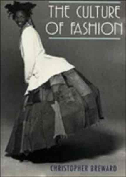 The Culture of Fashion