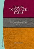 Texts, topics and tasks : teaching english in years 4-6