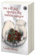 Nu vill jag sjunga dig milda sånger