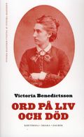 Ord på liv och död. D. 1 och II : Kortprosa - Drama - Dagbok