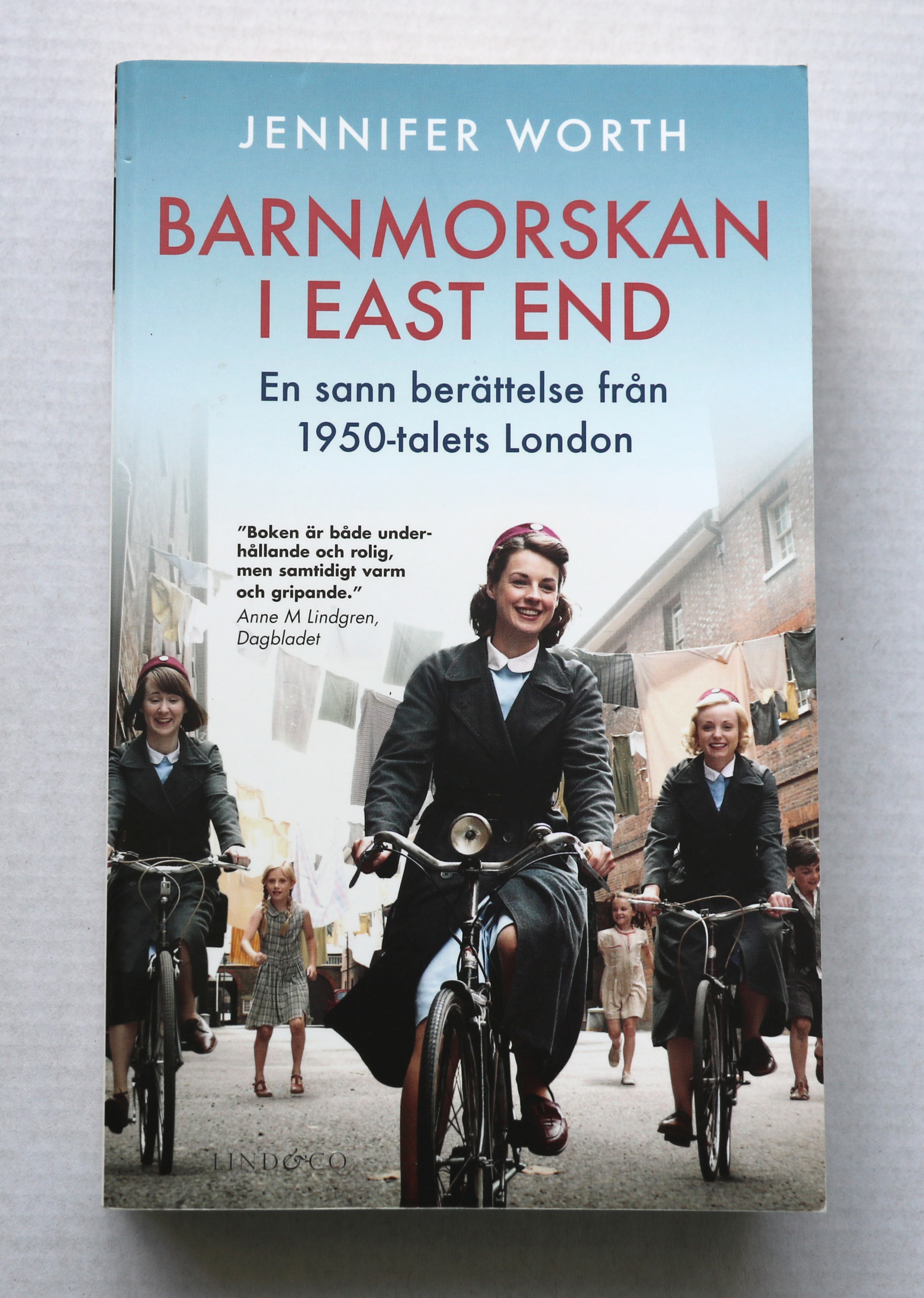 Barnmorskan i East End : en sann berättelse från 1950-talets London
