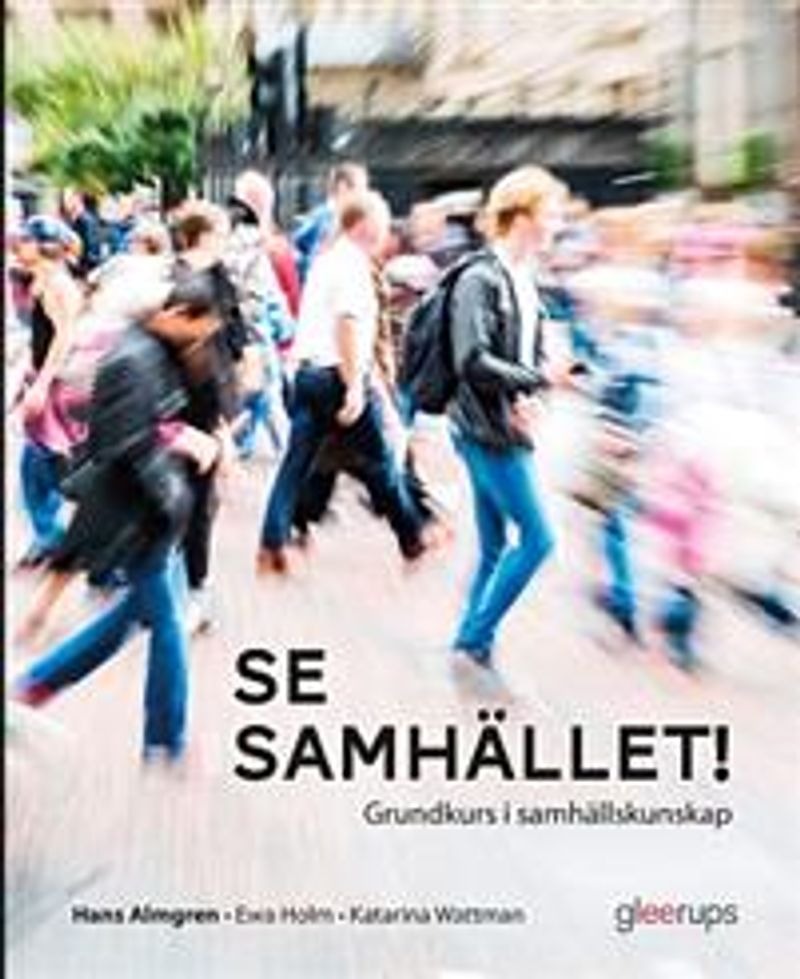 Se samhället! Grundkurs i samhällskunskap