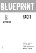 Blueprint B, Version 2.0 Facit